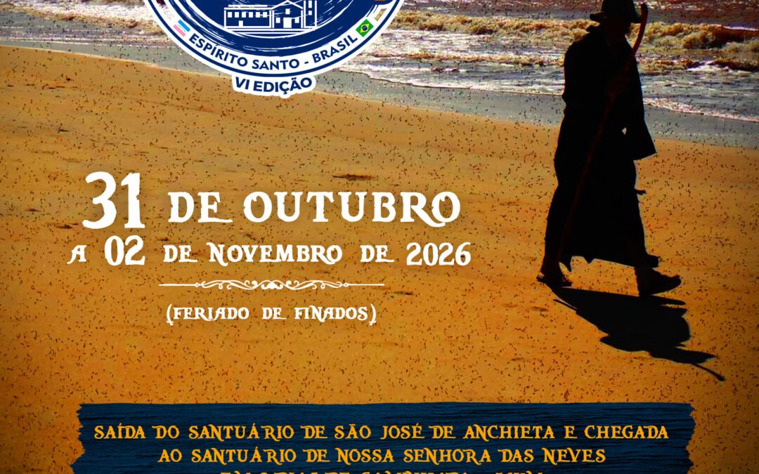 VI Caminho dos Santuários 2026, de Anchieta a Pres. Kennedy – ES